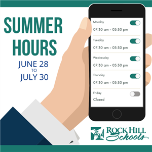 RHSD Summer Hours of Operation